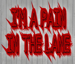 MENS 'PAIN IN THE LANE' (HARDWOOD EDITION)