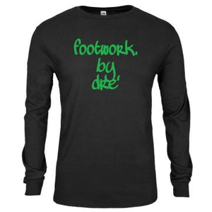 FOOTWORK by Dre L/S TOP