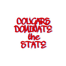 COUGARS DOMINATE THE STATE HOODIE by LABCITY