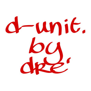 D-Unit By Dre Tee (Special Edition) from LABCITY