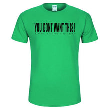 YOU DONT WANT THIS TEE by LABCITY