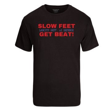 LABCITY 'Slow Feet Get Beat' TEE (Dept. of Defense Edition)