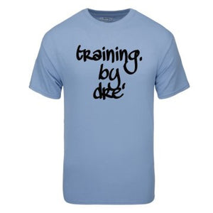 TRAINING by Dre TEE (4th Quarter Edition)*Sale*
