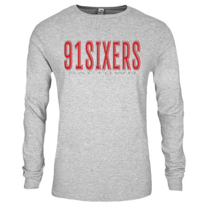 91SIXERS L/S SHIRT (South Sac Edition)