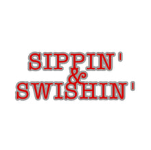 SIPPIN’ & SWISHIN’ TEE by LABCITY