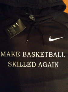 MAKE BASKETBALL SKILLED AGAIN NIKE HOODIE by LABCITY *Limited Edition*