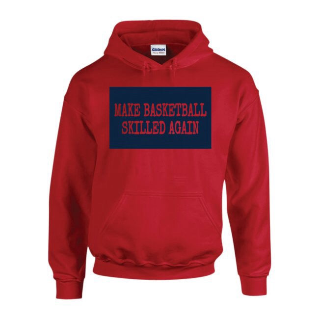Make Basketball Skilled Again Hoodie by Labcity (All Red Everything Collection)