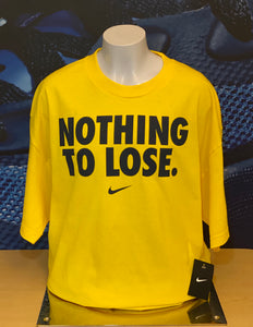 NOTHING TO LOSE TEE