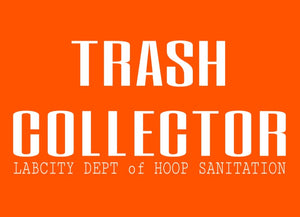 TRASH COLLECTOR TEE (Go Green Collection) by LABCITY